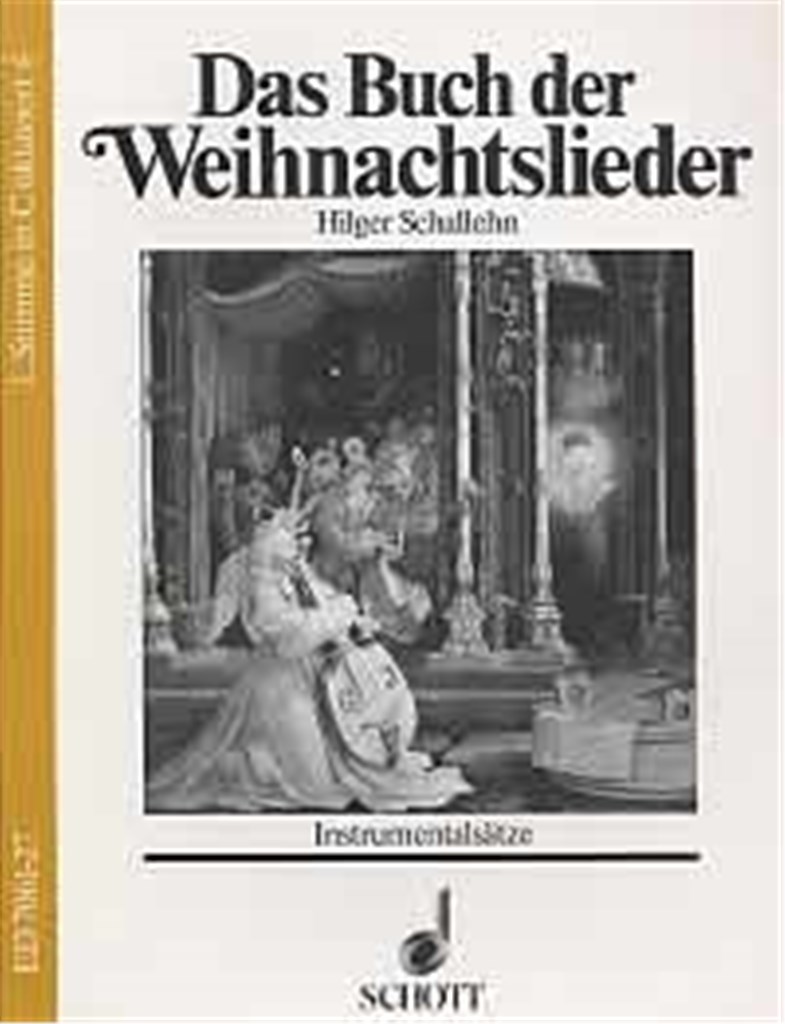 Das Buch der Weihnachtslieder