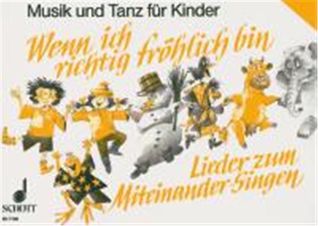 Wenn ich richtig fröhlich bin