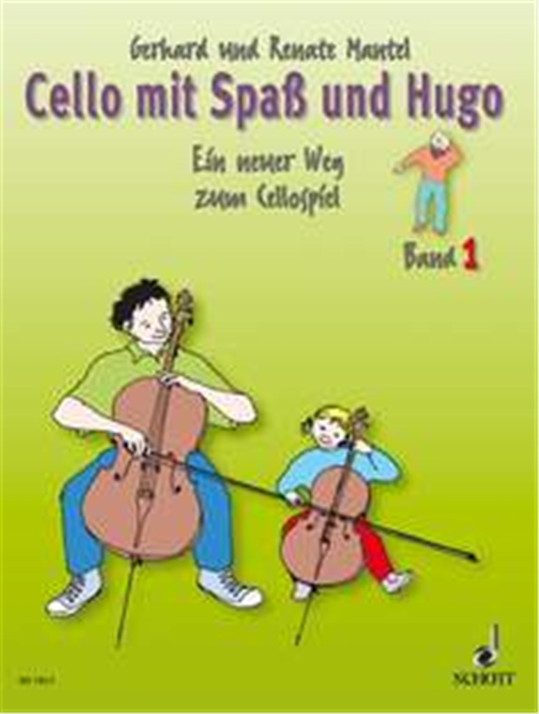Cello Mit Spass & Hugo 1 Schuler