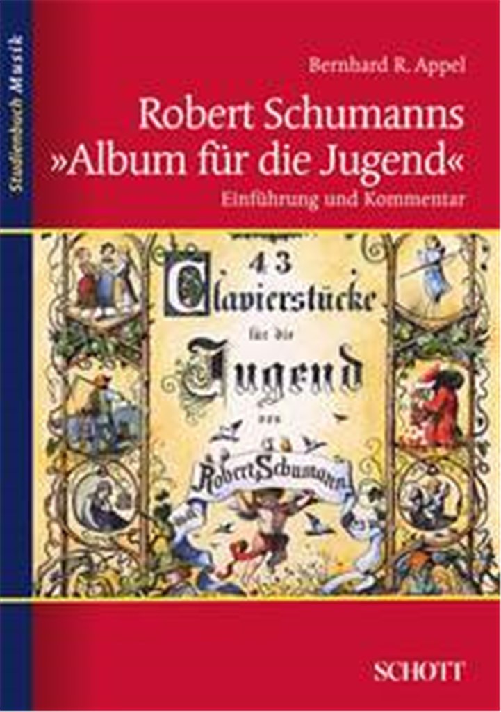 Robert Schumanns Album fur die Jugend