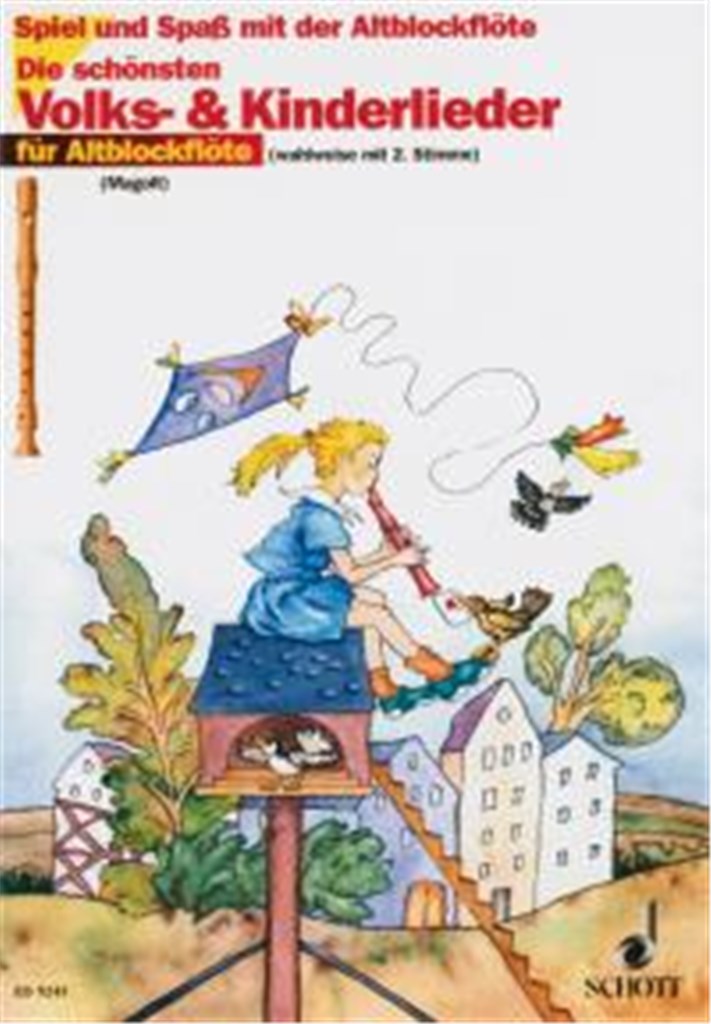 Die schonsten Volks- und Kinderlieder