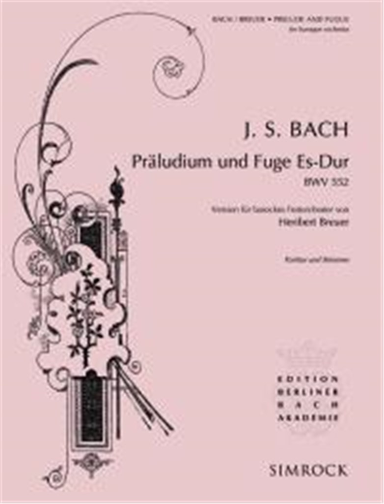 Prelude and Fugue in E flat Major BWV 552