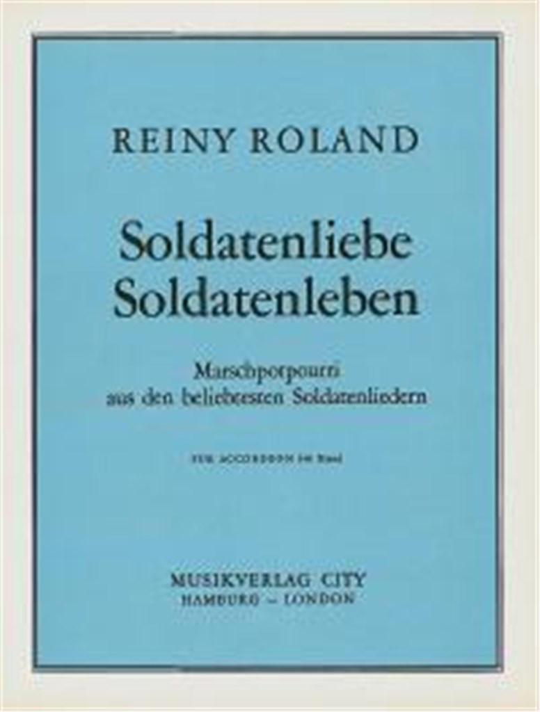 Soldatenliebe - Soldatenleben