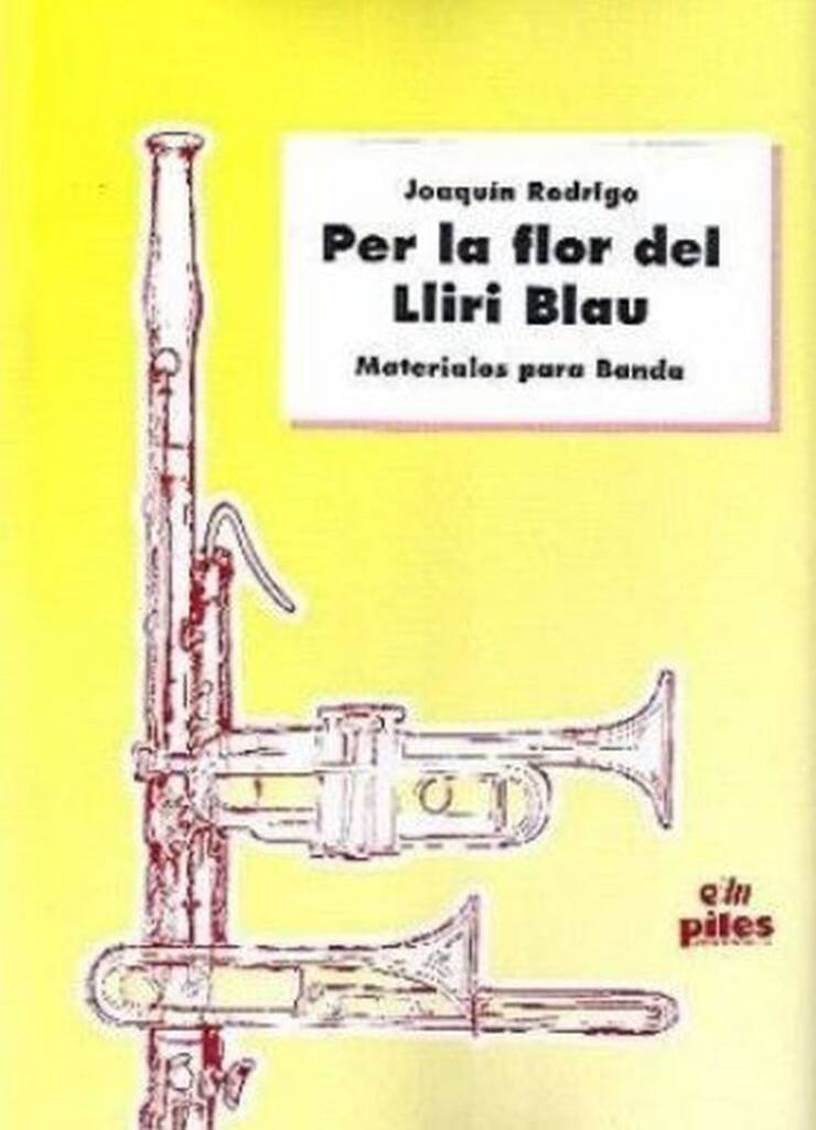 Per la flor del lliri blau