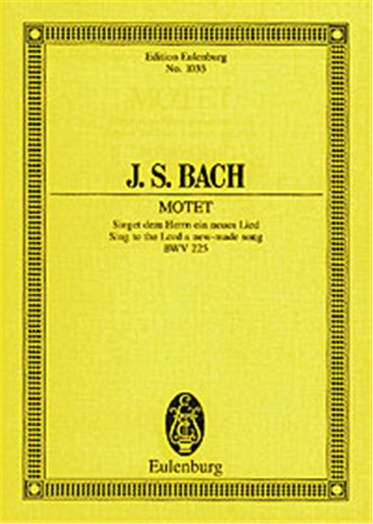 Sing to the Lord a new-made song BWV 225