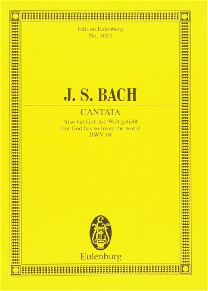 Cantata No. 68 (Feria 2 Pentecostes) BWV 68