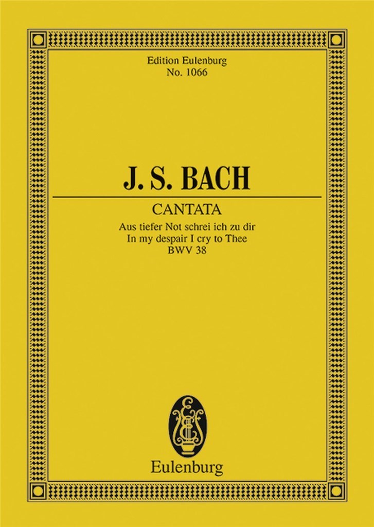 Cantata No. 38 -Dominica 21 post Trinitatis BWV 38