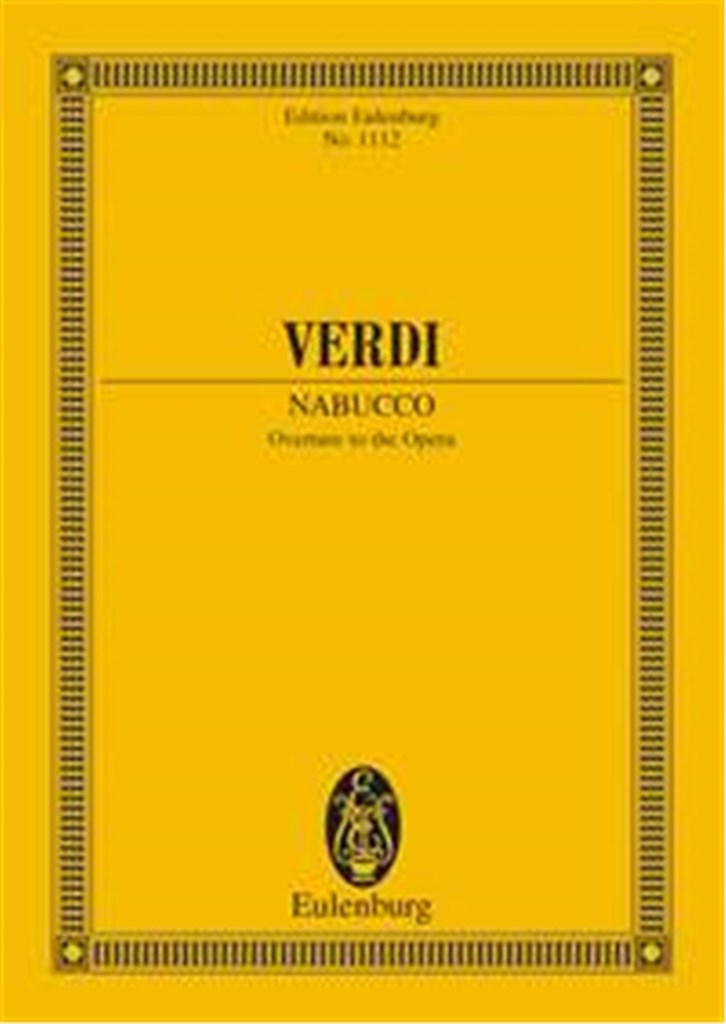 Nabucco, Ouverture