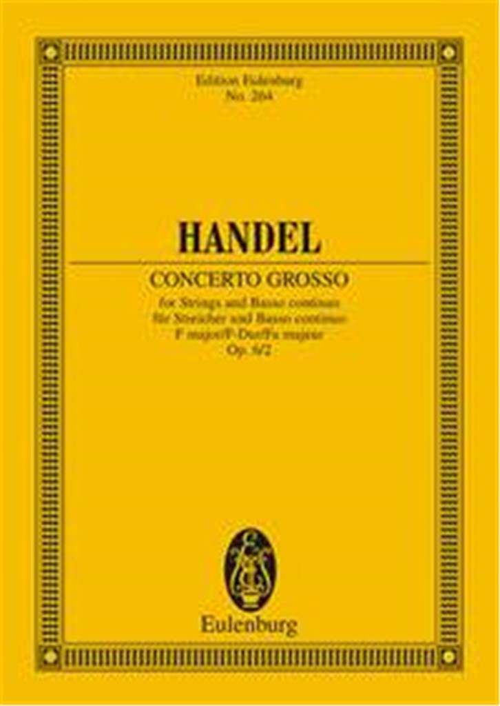 Concerto grosso F major op. 6/2 HWV 320