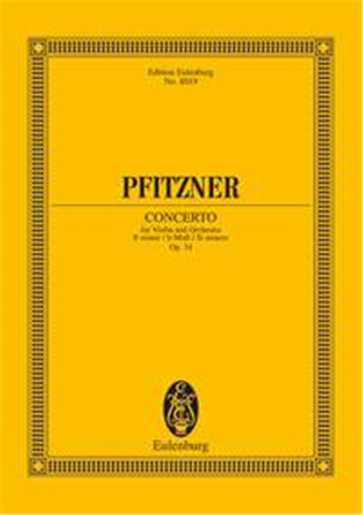 Concerto for Violin and Orchestra B Minor op. 34