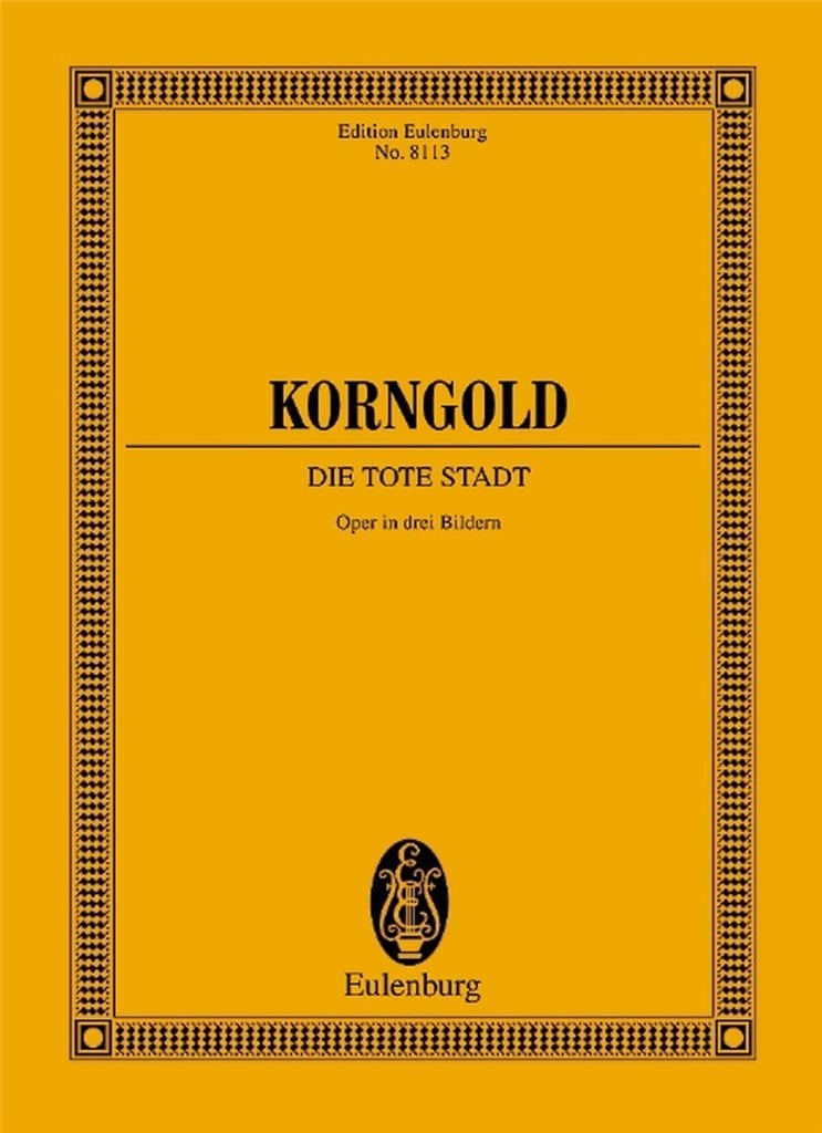 Die Tote Stadt Op. 12