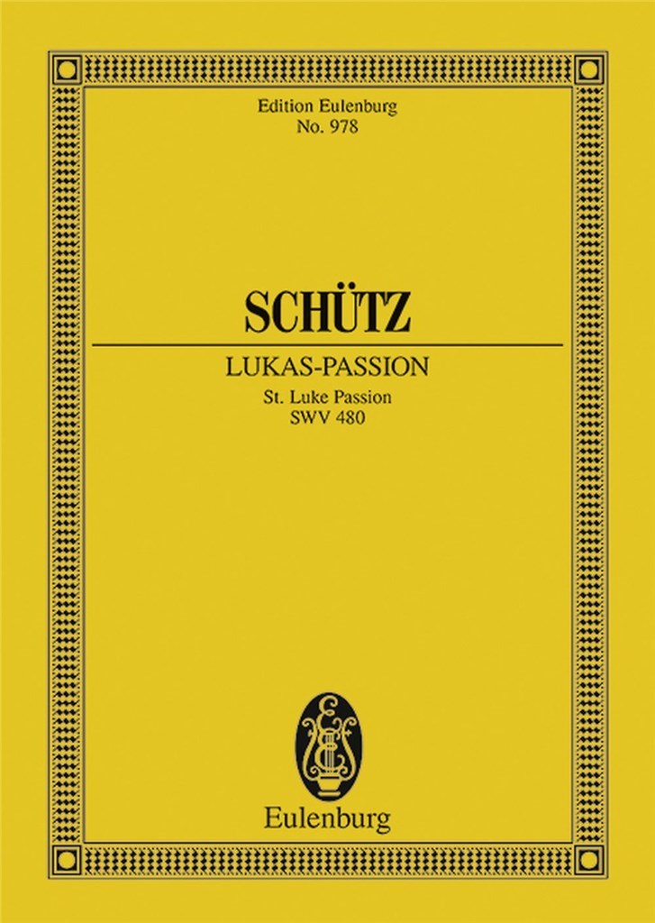 St. Luke Passion SWV 480