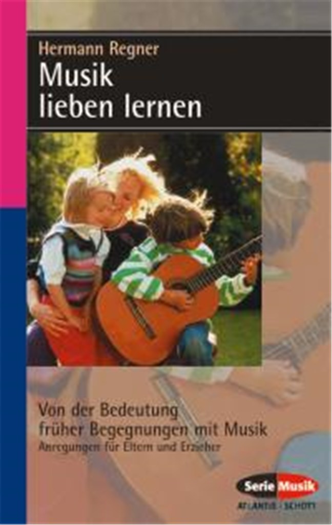 Musik lieben lernen