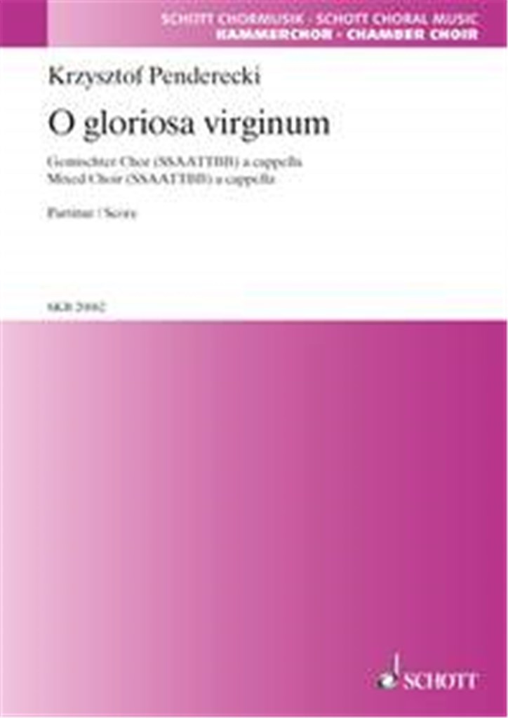 O gloriosa virginum