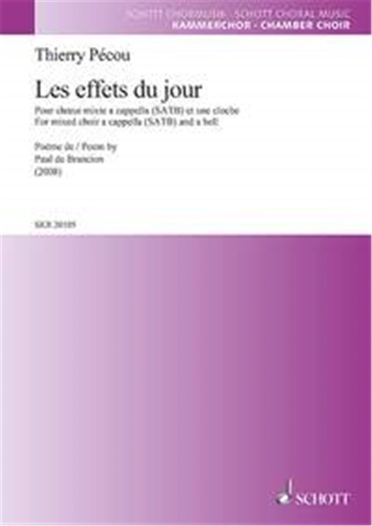 Les effets du jour