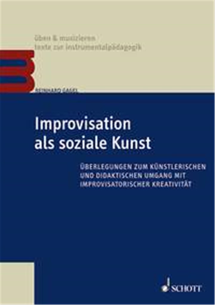 Improvisation als soziale Kunst