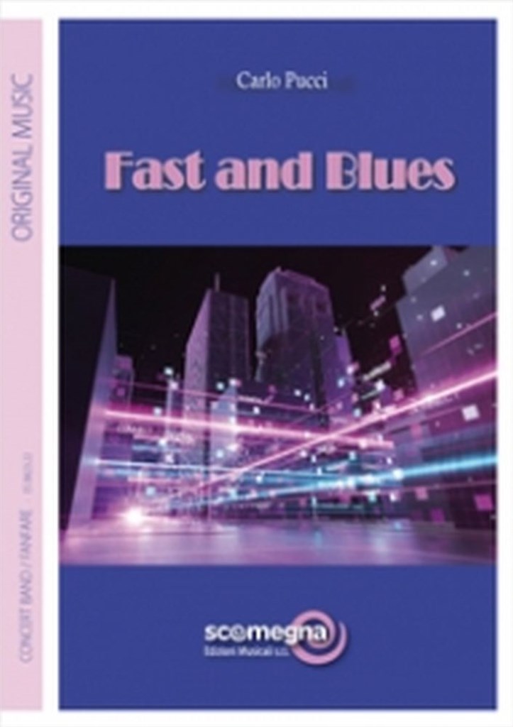 Fast and Blues