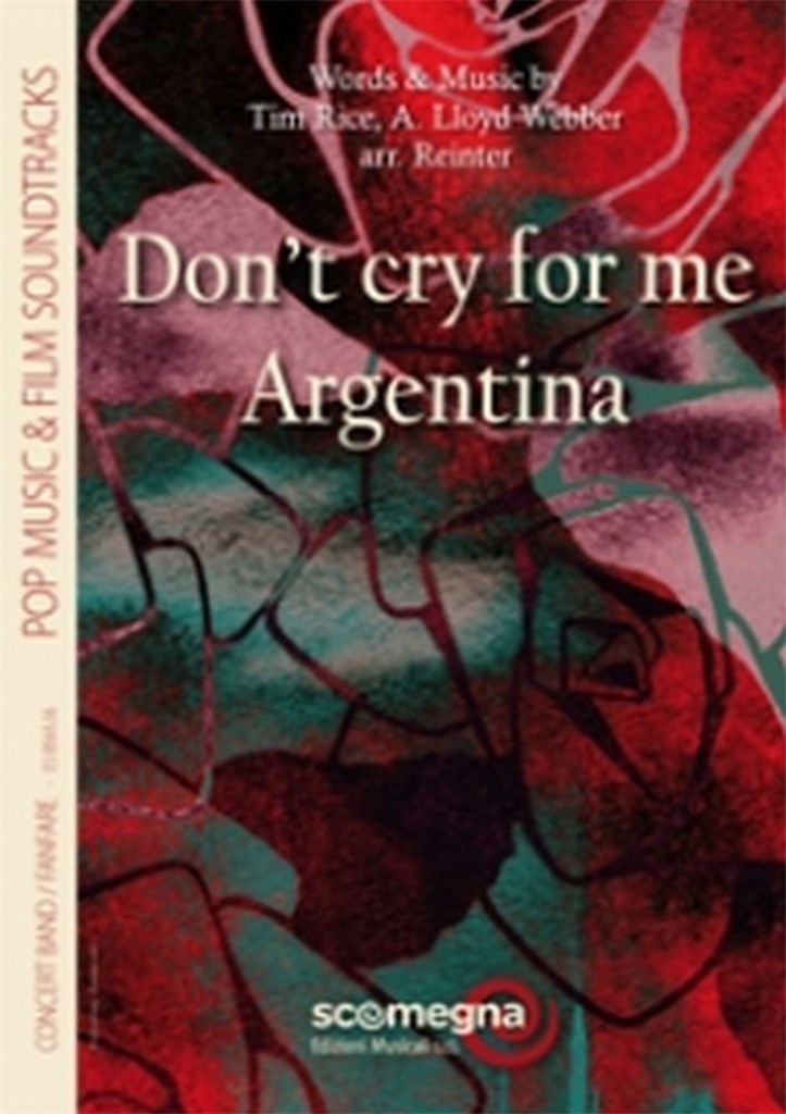 Don't Cry For Me Argentina