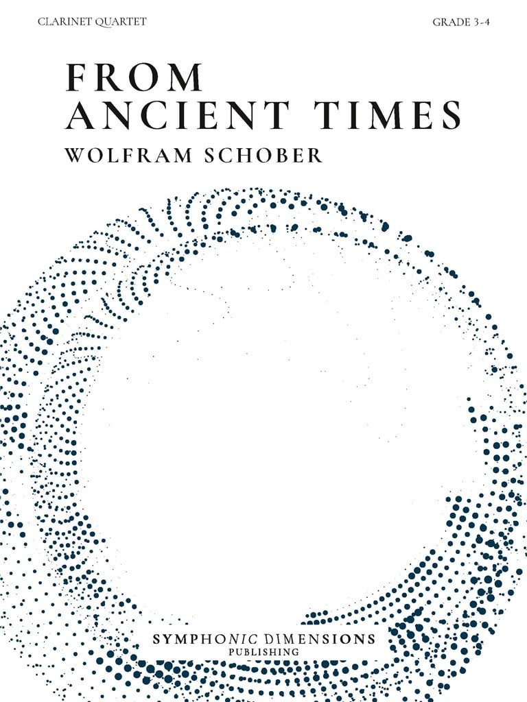 From Ancient Times - for Clarinet Quartet