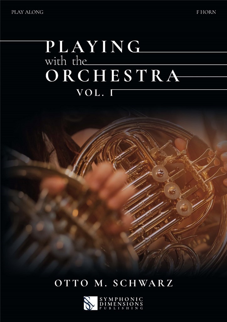 Playing with the Orchestra Vol. 1 - F Horn