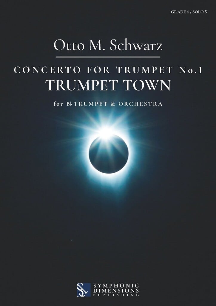 Concerto for Trumpet No. 1: Trumpet Town