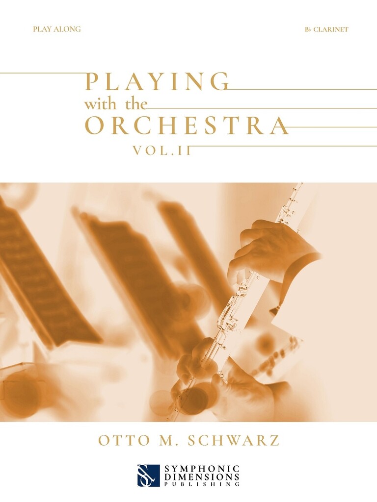 Playing with the Orchestra Vol. II - Bb Clarinet