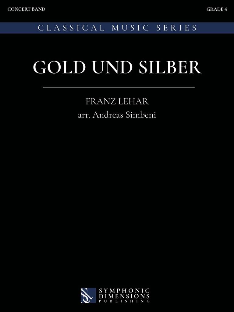 Gold und Silber
