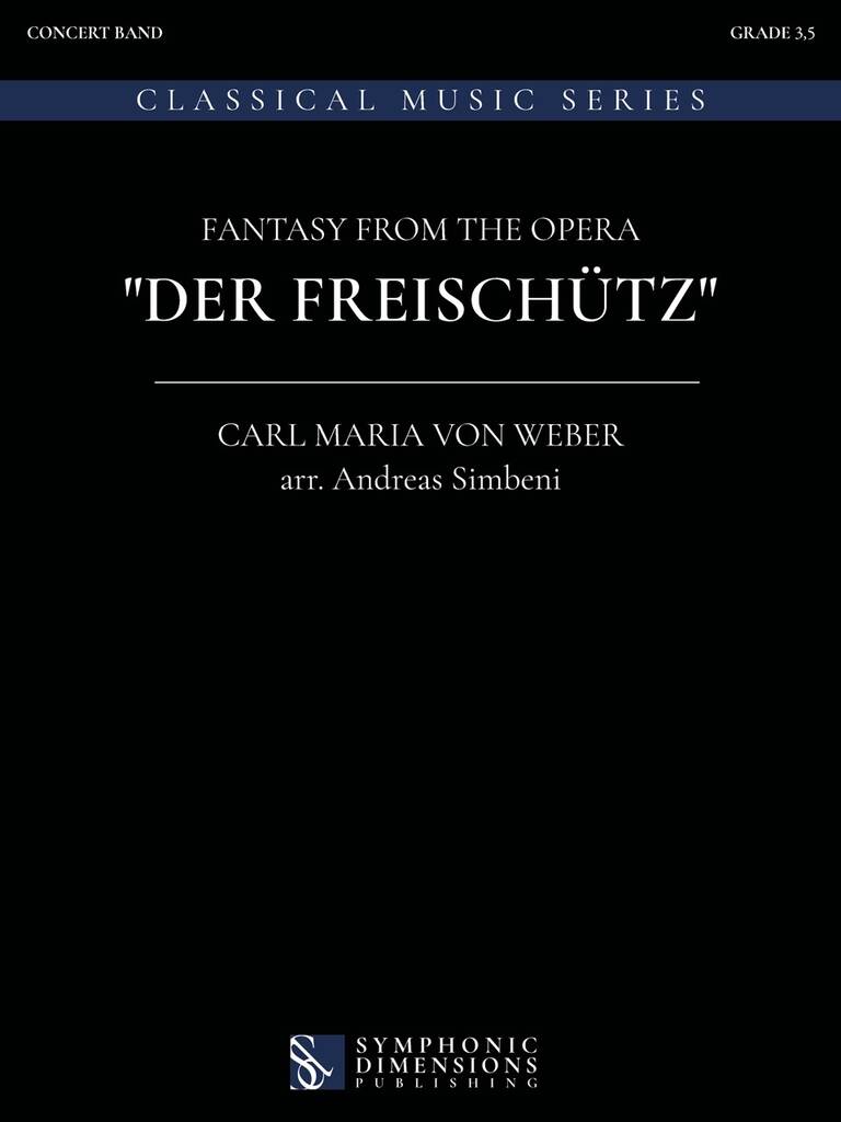 Fantasy from the opera "Der Freischütz"