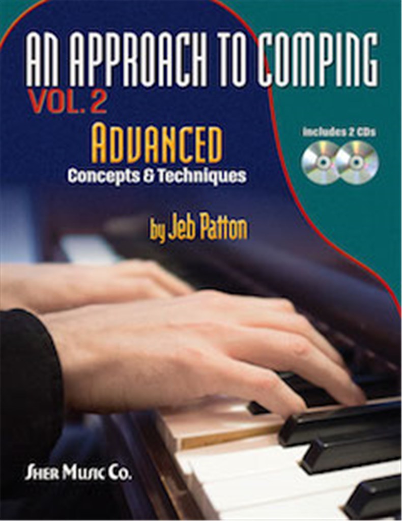 An Approach to Comping, Vol. 2