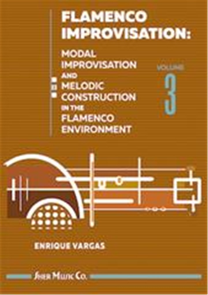 Flamenco Improvisation Volume 3