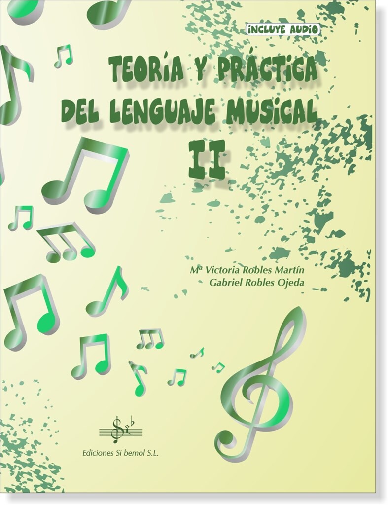 Teoría Y Práctica Del Lenguaje Musical 2