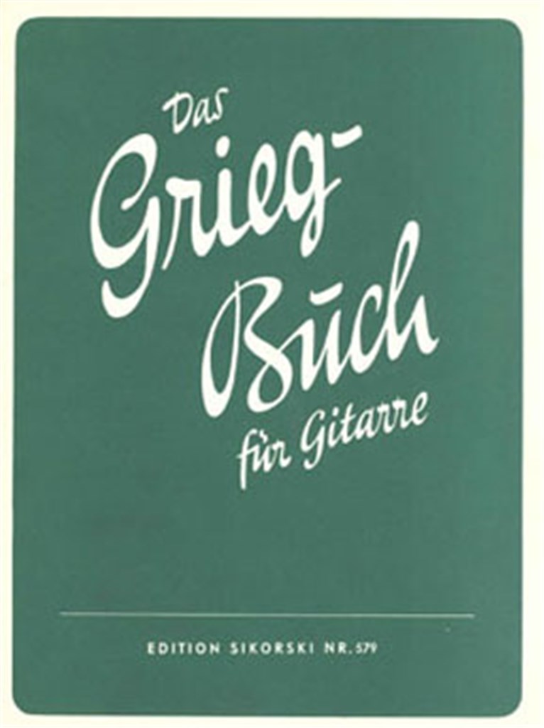 Das Grieg-Buch fur Gitarre