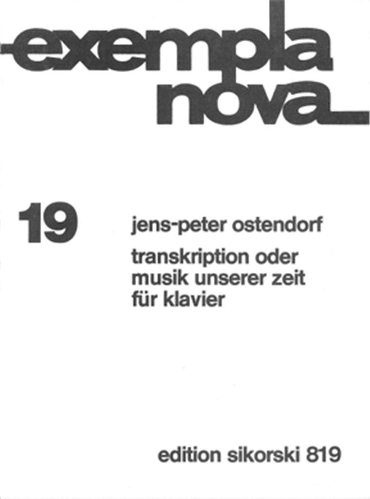Transkription oder Musik unserer Zeit