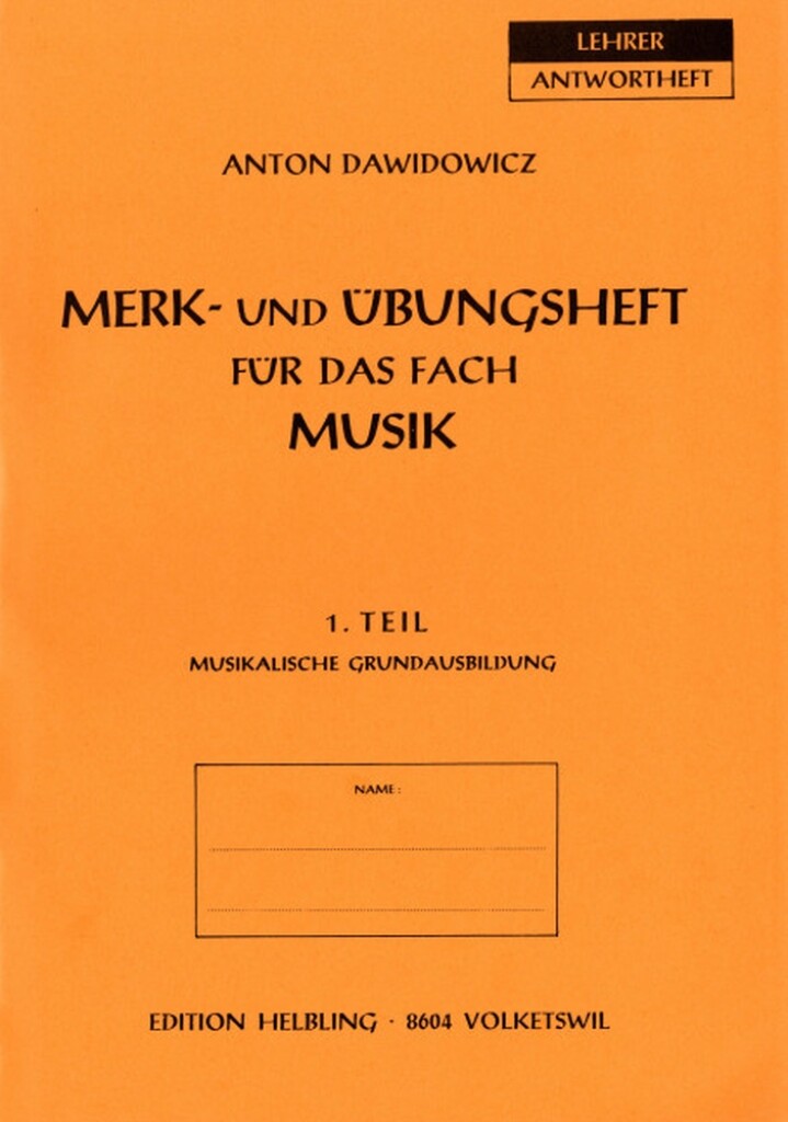 Merk- und Übungsheft für die mus.Grundausbildung