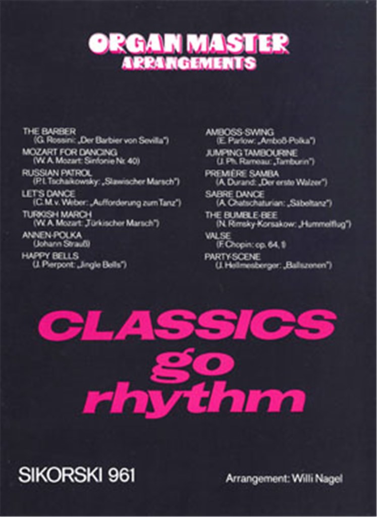 Organ Master Arrangements: Classics Go Rhythm