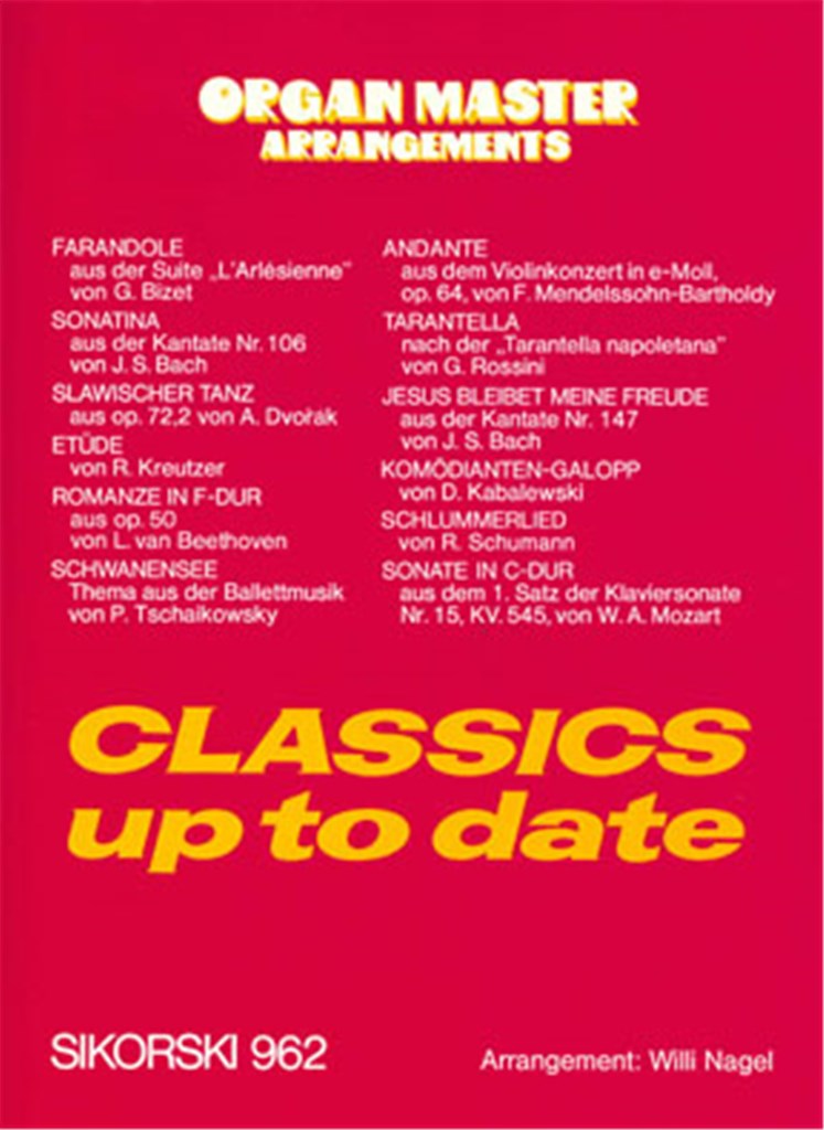 Organ Master Arrangements: Classics Up To Date