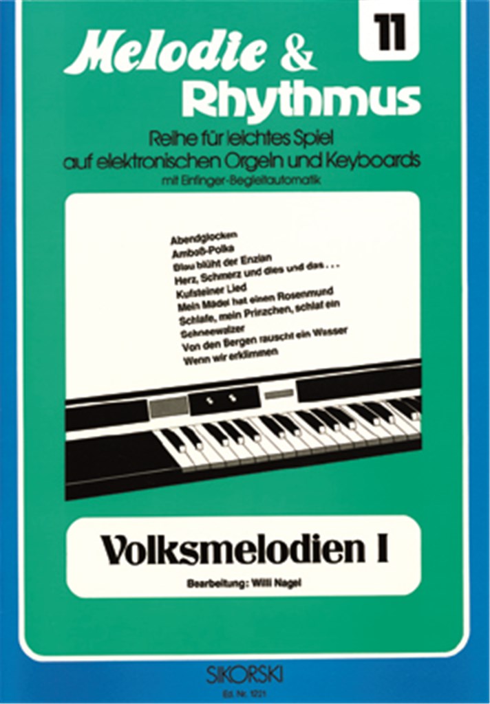 Melodie & Rhythmus, Heft 11: Volksmelodien 1