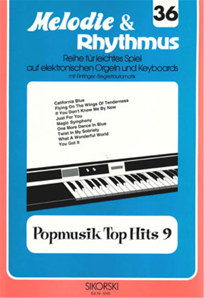 Melodie & Rhythmus, Heft 36: Popmusik Top Hits 9