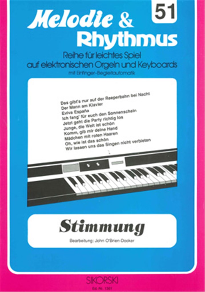 Melodie & Rhythmus, Heft 51: Stimmung 1