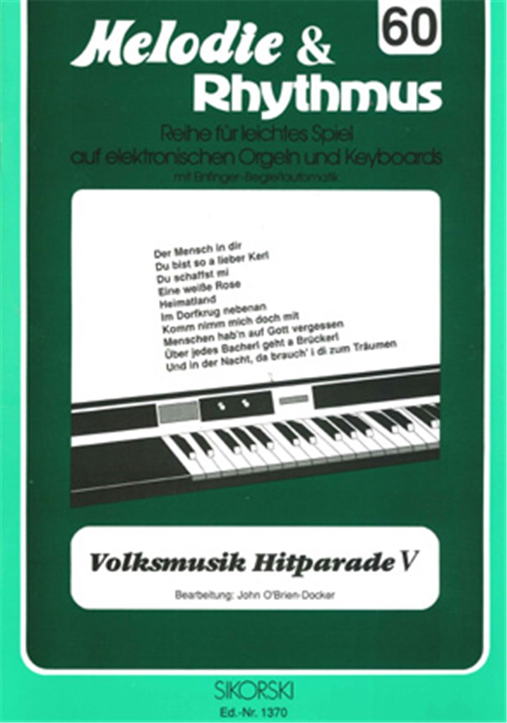 Melodie&Rhythmus, Heft 60: Volksmusik Hitparade 5