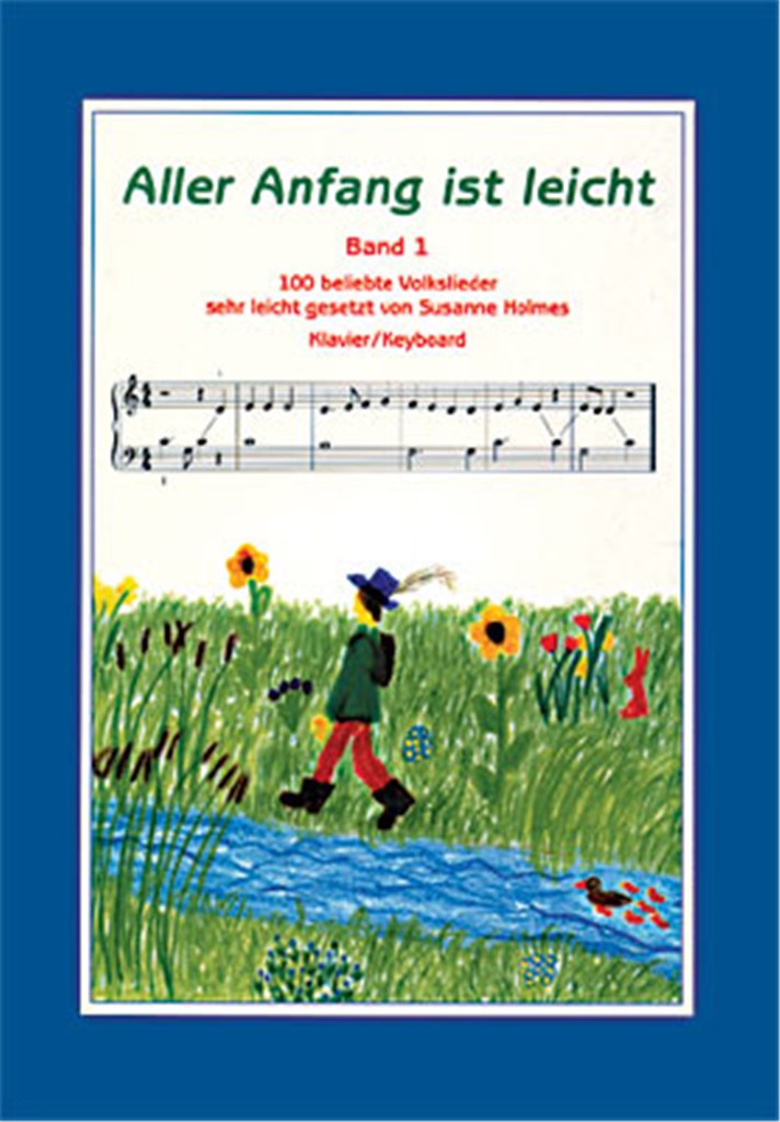 Aller Anfang ist leicht
