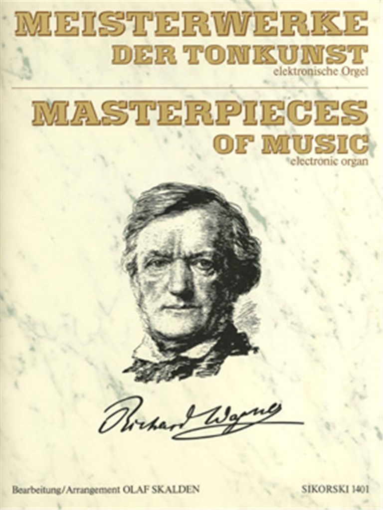 Meisterwerke der Tonkunst - Richard Wagner