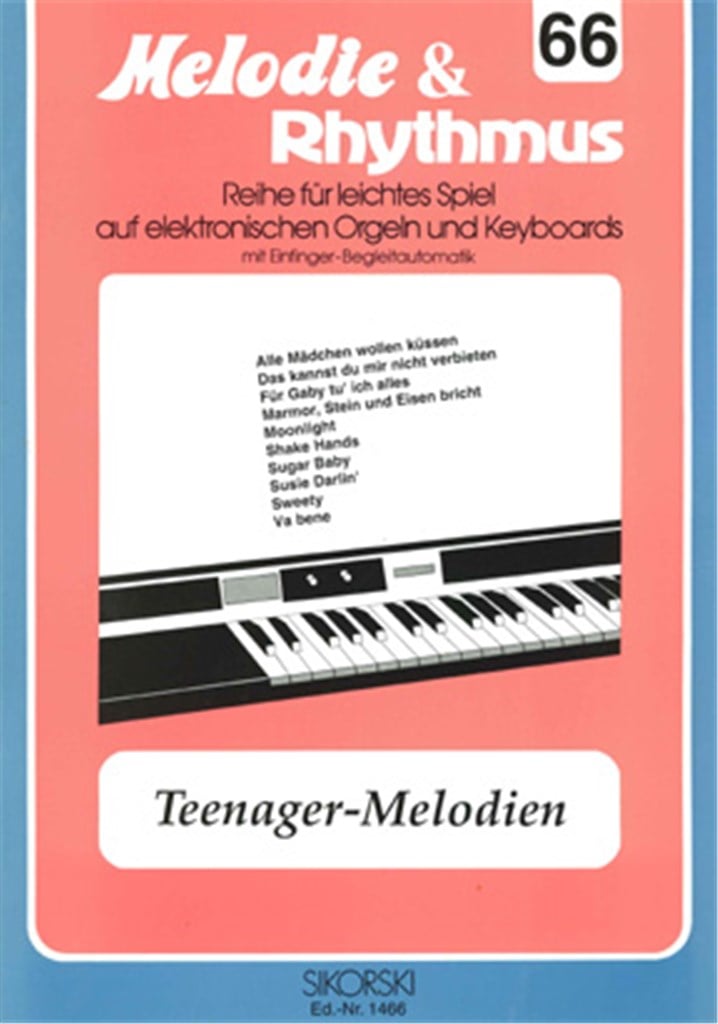 Melodie & Rhythmus, Heft 66: Teenager-Melodien