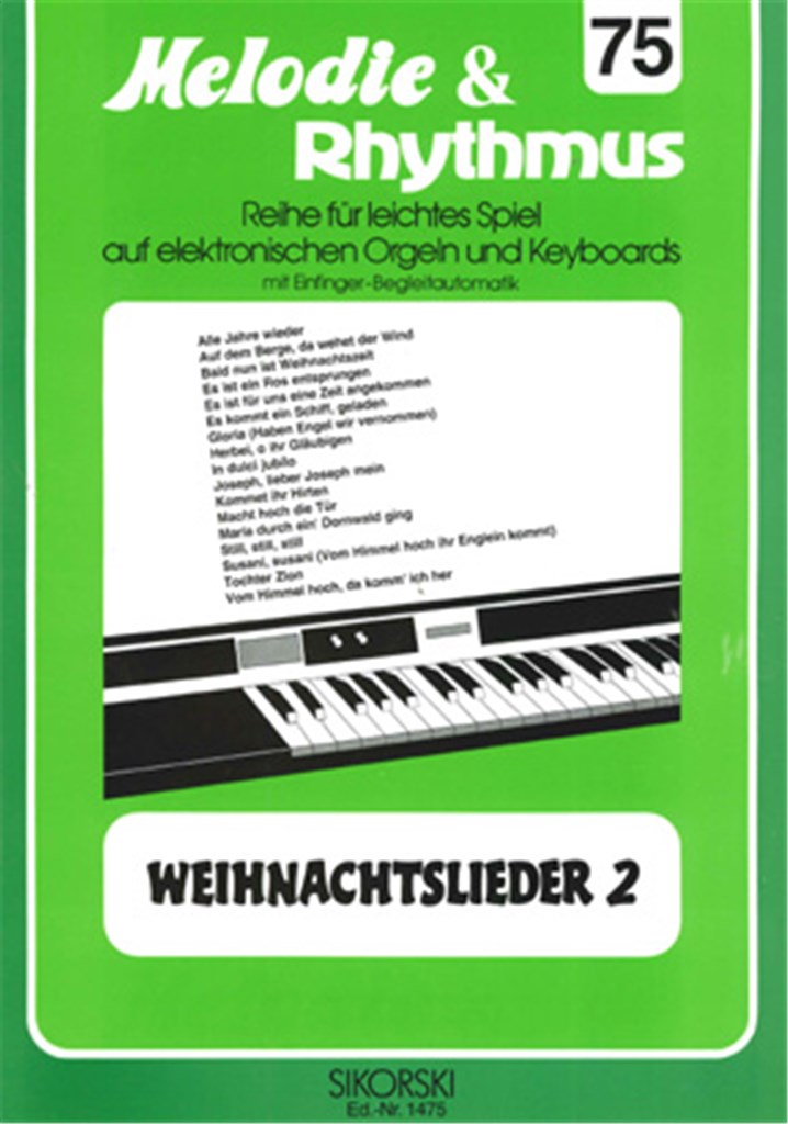 Melodie & Rhythmus, Heft 75: Weihnachtslieder 2