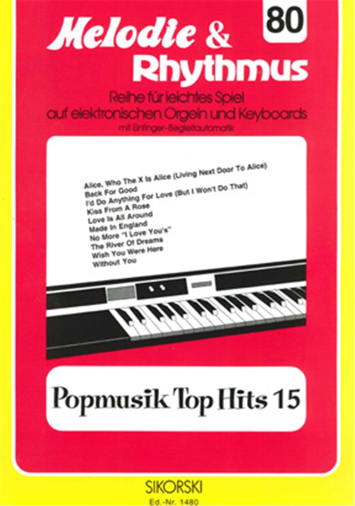 Melodie & Rhythmus, Heft 80: Popmusik Top Hits 15