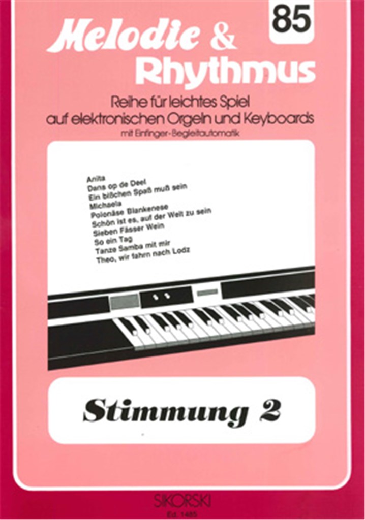Melodie & Rhythmus, Heft 85: Stimmung 2