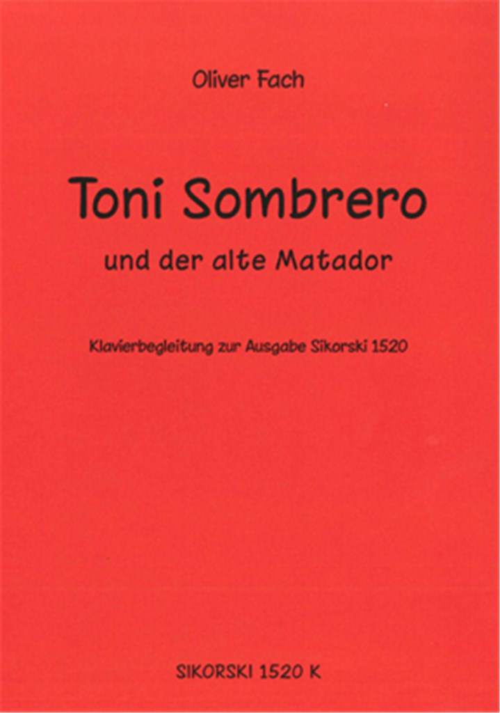 Toni Sombrero und der alte Matador