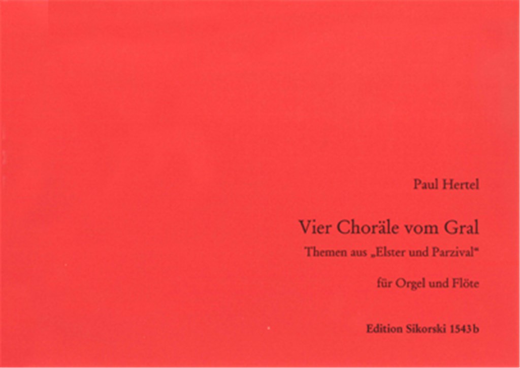 4 Choräle vom Gral