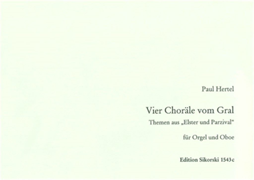 4 Choräle vom Gral