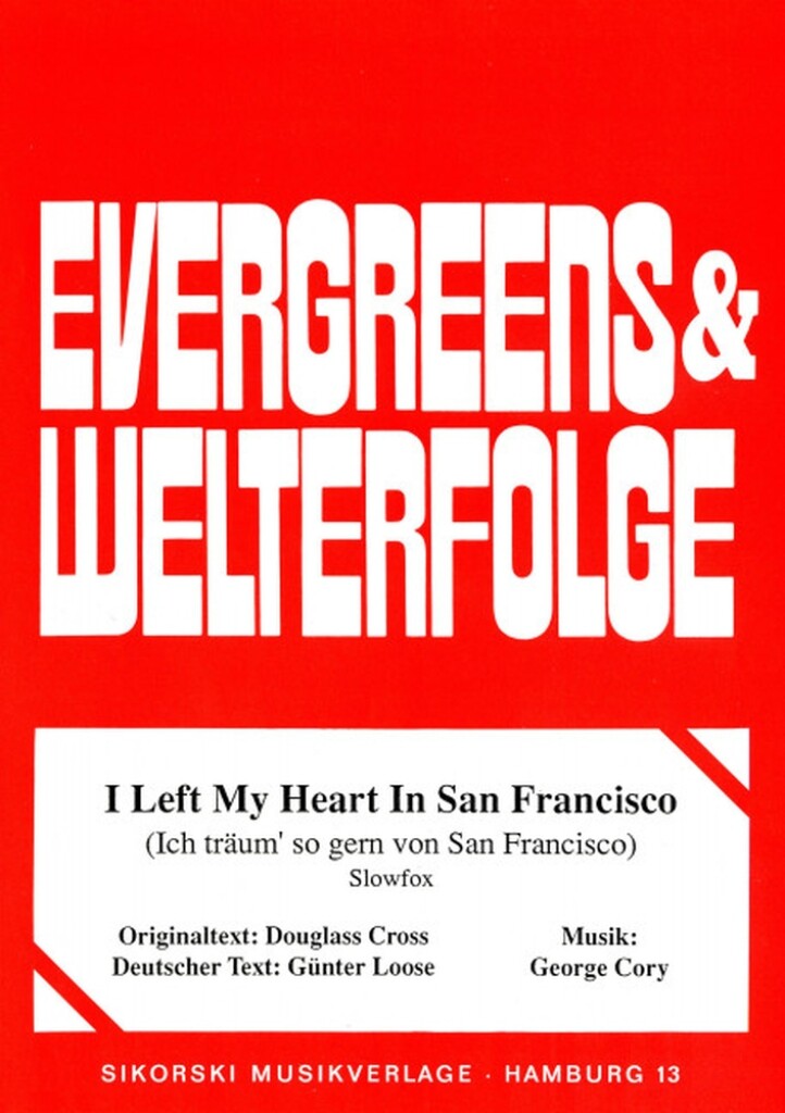 I Left My Heart In San Francisco